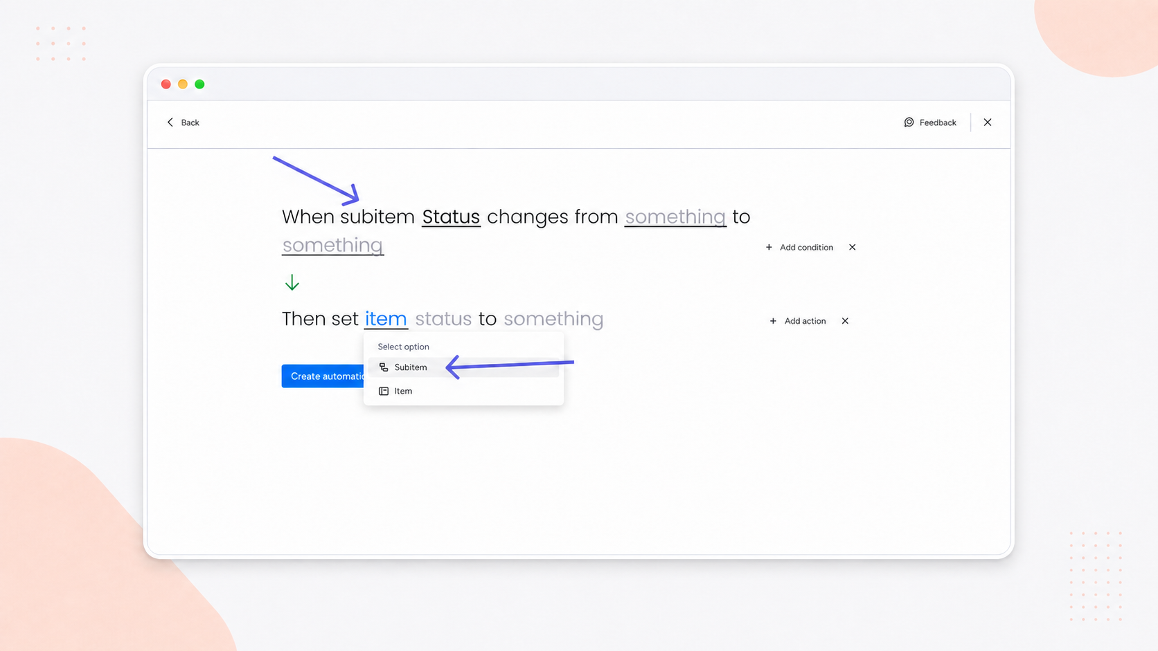 monday.com automation builder configuring a subitem status change, with arrows highlighting the subitem options.
